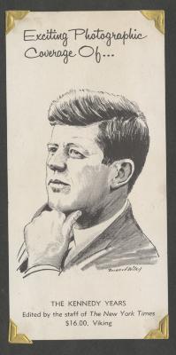 "Exciting Photographic Coverage of the Kennedy Years"