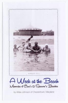 A week at the beach, memories of Carr's and Sparrow's Beaches