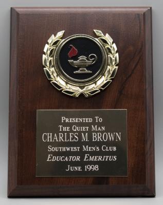Charles M. Brown Educator Emeritus plague