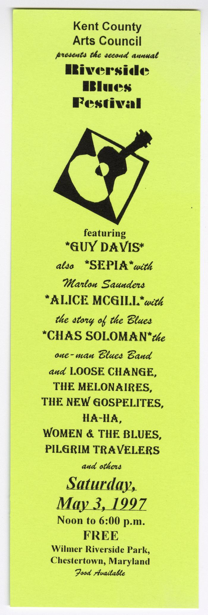 Kent County Arts Council presents the Second Annual Blues Festival, May 3, 1997.