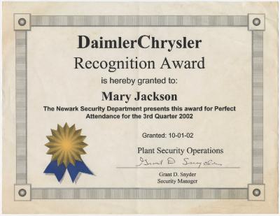Perfect Attendance Recognition to Mary Jackson from her Employer 