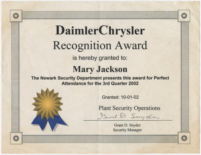 Perfect Attendance Recognition to Mary Jackson from her Employer 