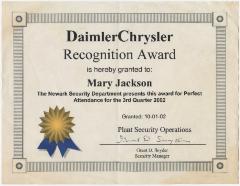 Perfect Attendance Recognition to Mary Jackson from her Employer 
