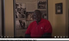Celebrating Black History -  Local African American History, Part 3, August 8 2022