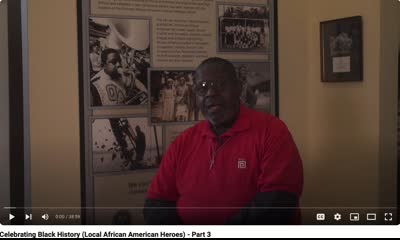 Celebrating Black History -  Local African American History, Part 3, August 8 2022