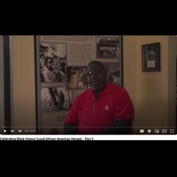 Celebrating Black History -  Local African American History, Part 3, August 8 2022